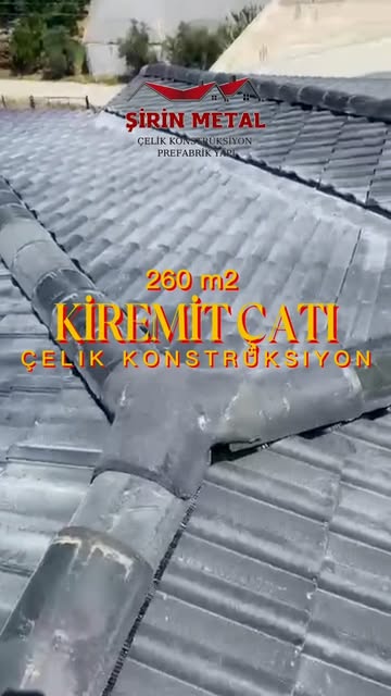 260 m² Kiremit Çatı